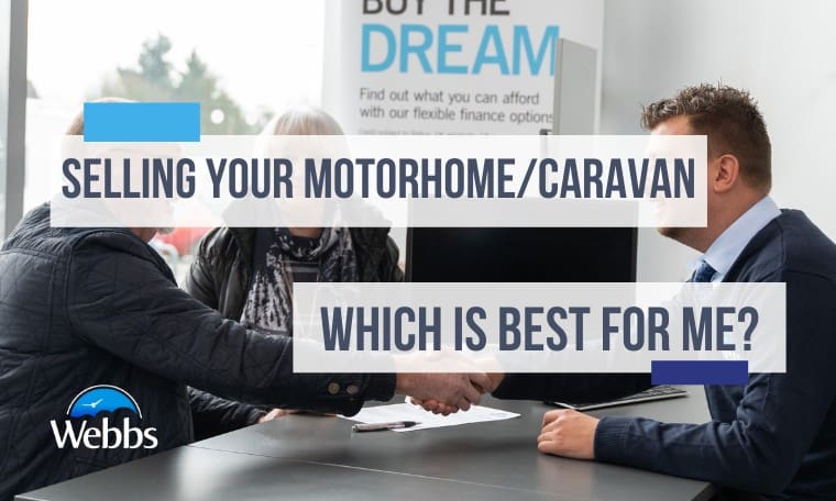 Selling your motorhome or caravan, which is the best option for me blog featured image