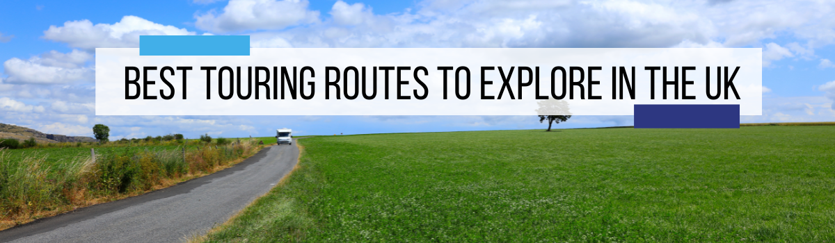 Green fields and blue sky with a motorhome on the open road. Touring Routes to Explore in the UK by Webbs.